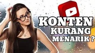 Cara Membuat Konten Menarik Agar Cepat Di monetisasi