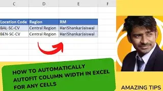 How to Automatically Autofit Column Width in Excel for Any Cells: A Comprehensive Guide