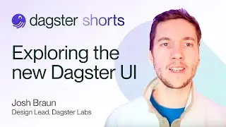 Exploring the new Dagster UI