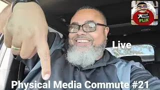 Physical Media Commute #21 Live