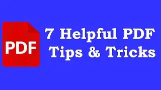 ৭ পিডিএফ ফাইলের জন্য টিপস এবং কৌশল | 7 Useful Tips & Tricks for PDF Files in online | Ali iT Bd