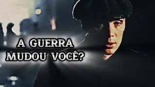 A Guerra mudou VOCÊ? | Peaky Blinders
