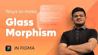 Glass Morphism | Figma tutorials | UI Trends  2021 | Hindi