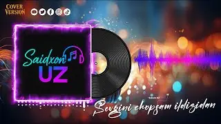 🔥 Saidxon UZ – Sevgini Chopsam Ildizidan | Best New Uzbek Music 2025 | Official Video