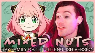 「English Cover」Spy x Family OP1 FULL【Sam Luff】(Mixed Nuts)
