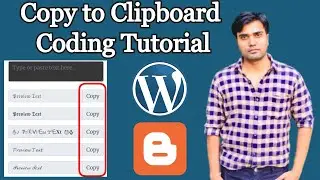 How to add Copy Text to Clipboard Button on Blogger / WordPress / Website / Blog - Coding Tutorial