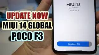 Resmi Dirilis MIUI 14 Global POCO F3 Tips Update Manual MIUI 14 POCO F3