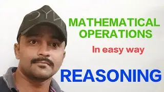 Reasoning – Mathematical Operations in English