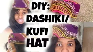 DIY: HOW TO SEW A HAT| AFRICAN KUFI HAT|BLACK PANTHER HAT