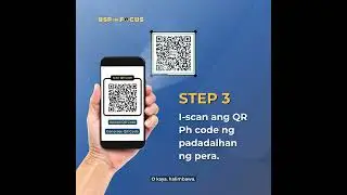 BSP in Focus: Paano Gamitin ang QR Ph