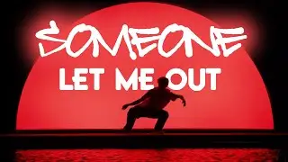 Wandering Arrows - Someone Let Me Out