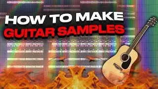 HOW TO MAKE HARD GUITAR SAMPLES (Guitar x Flute Sample Tutorial)