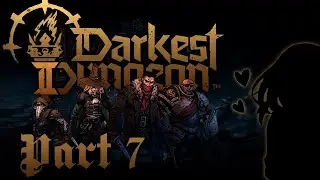 [RU/ENG] Все ещё болею (ಥ﹏ಥ) - Darkest Dungeon II Part 7