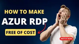 Free Azue RDP Server | 30 Day Free RDP | Windows & Linus Based | Azur Free Rdp