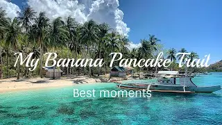 Travel VLOG Photos - My Banana Pancake Trail - Best Moments