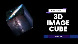 CSS only terrific 3D cube animation | CSS 3D cube image gallery | TerrificTimeYC CSS tutorials