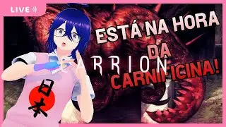 Carrion - Virando um monstro!