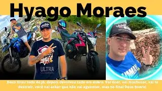 HYAGO MORAES  DIA DE ROLE  (força meu  irmão)