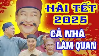 Hài dân gian 2024 - Chiềng Làng Chiềng Chạ || Phim hài tết 2024 - Cả Nhà Làm Quan