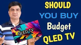 Should you buy a Budget Qled Tv ?