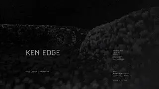 Ken Edge - 3D Reel