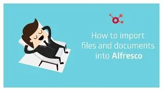 How to import files, documents and data into Alfresco ECM with Xillio import connector