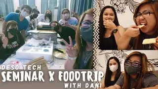 SEMINAR X FOODTRIP with Dani |Cris Alonzo