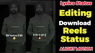How To Make Punjabi Lyrics Status | Lyrics Status Editing | Swag Tarsem Jassar Status Editing