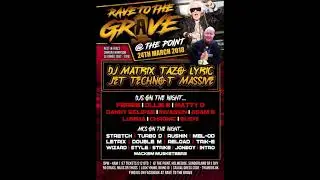 Danny Eclipse Mc Trik-E Mc Intro @ Rave To The Grave 24.3.2018