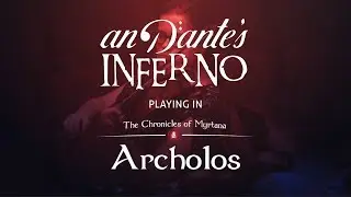 Andante's Inferno - Playing (in) The Chronicles of Myrtana