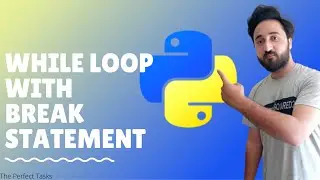 Python part#26 While loop with break statement | learn while loop with break statement |