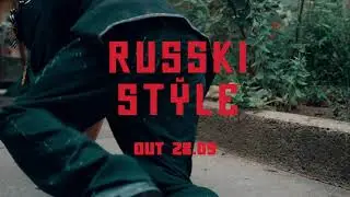 "Russki Style" Teaser #1 | NEW SINGLE out on 09/28/2021