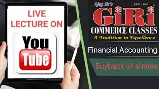 Journal entries of buyback of shares/Online lecture 5
