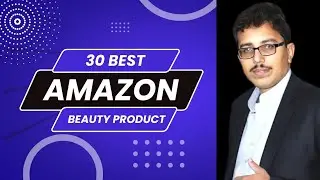 30 *Best-Selling* Amazon BEAUTY Products You NEED!