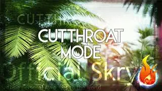 Cutthroat Mode - On The Way