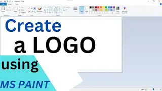 How to Create a Logo Using Paint: Step-by-Step Tutorial for Beginners