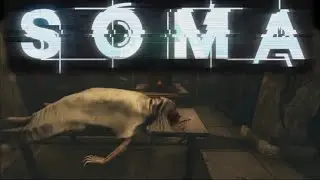 SOMA Что же ждет нас на ОМИКРОНЕ? Прохождение #4