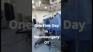 Neurosurgery Operation theatre. Spine Surgery. Dr Skanda Neurosurgeon 