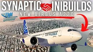 Airbus A220 for MSFS Coming SOONER Than Expected! | iniBuilds Partnership CONFIRMED! | Xbox Support!