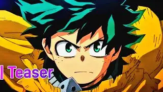 My Hero Academia Season 7 - Official Trailer # CMS
