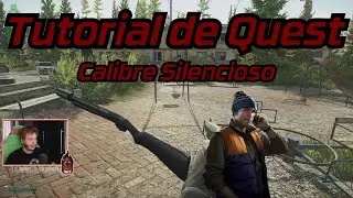 Calibre Silencioso (Silent Caliber) - Tutorial de Quest - Escape From Tarkov