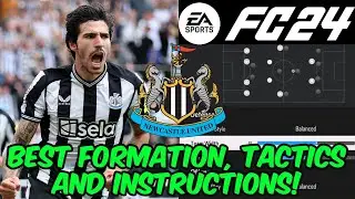 EA FC 24 - BEST NEWCASTLE UNITED Formation, Tactics and Instructions