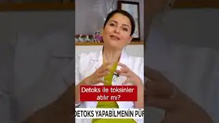 Detoks İle Toksinler Atılır Mı? 