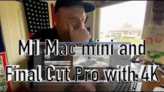 M1 Mac mini with Final Cut Pro and 4K content