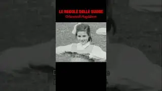 The RULES of the NUNS in the Magdalene Orphanages