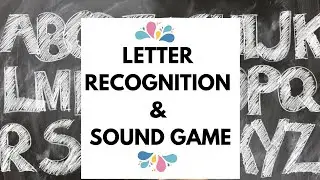 Letter Recognition and Sound Game | Hey Miss Kim