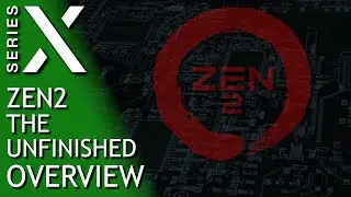 Xbox Series X Zen2 PS5 CPU - THE UNFINISHED OVERVIEW
