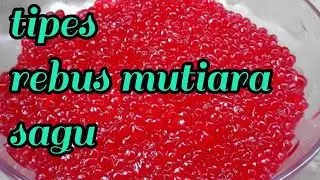 Tipes masak mutiara sagu hanya 12mnit