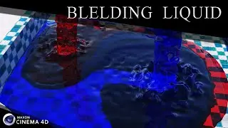 Liquid Blending in Cinema 4D & Realflow 