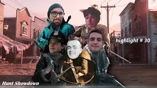Hunt Showdown  -  highlight # 30